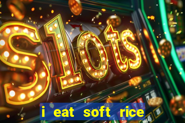 i eat soft rice in another world cap 1 pt br